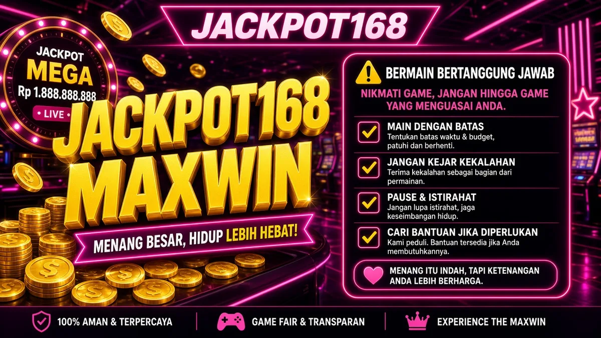 JACKPOT168 Maxwin — Ekspektasi & Manajemen Modal