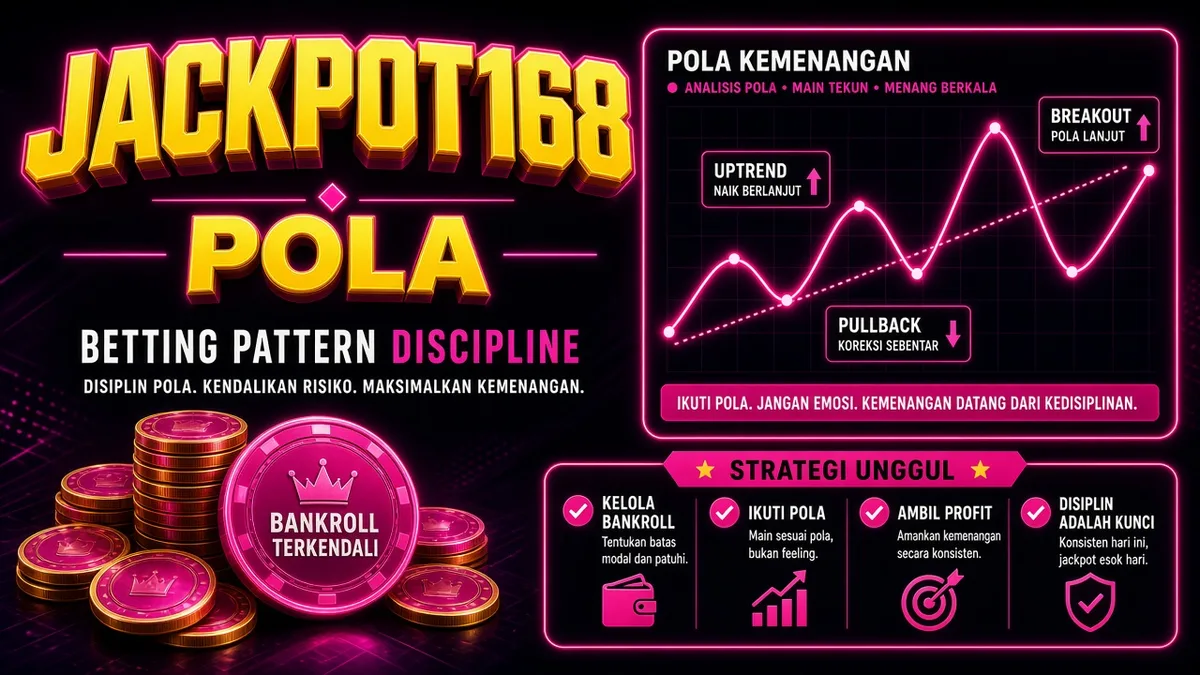 JACKPOT168 Pola — Literasi Pola & Risiko Modal